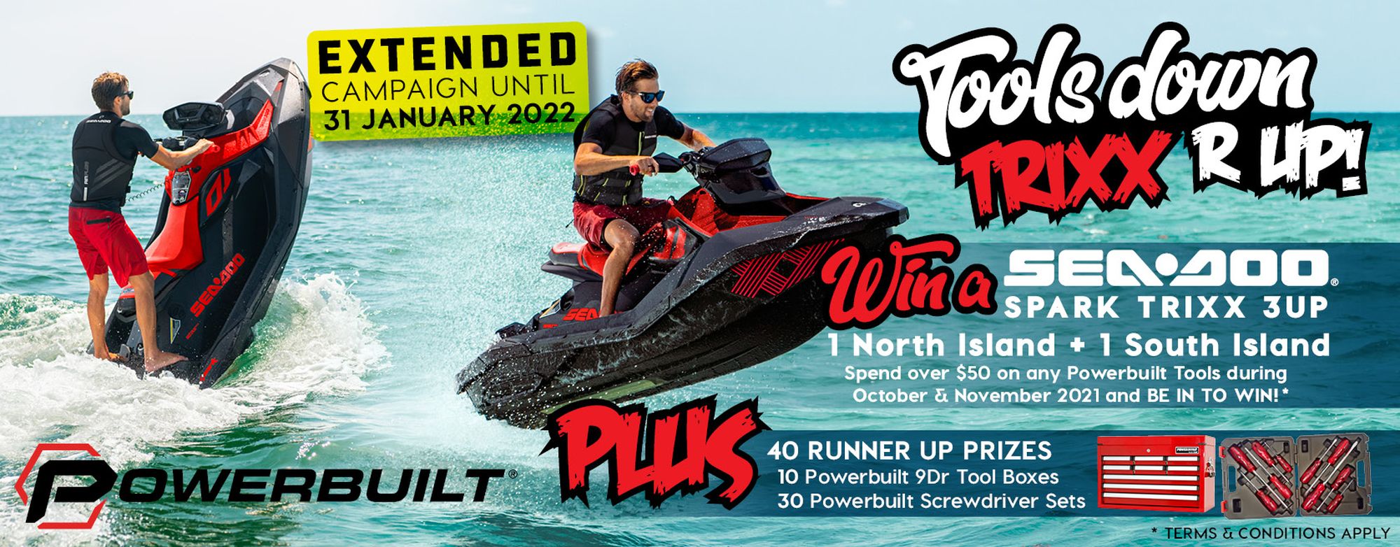 Powerbuilt tools summer promotion is here! October & November 2021 Be in to win 1 of 2 sea-doo 2021 spark trixx 3up. Spend over $50 on any powerbuilt tools during October & November 2021 and be in to win!